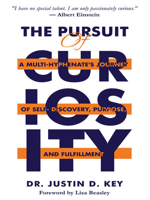 cover image of The Pursuit of Curiosity